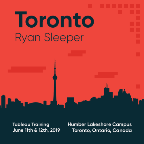 Tableau Training with Ryan Sleeper Toronto June 11 and 12 2019